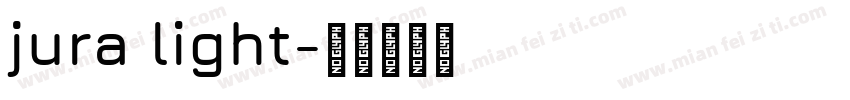 jura light字体转换